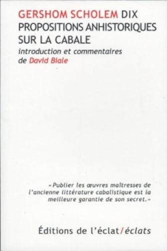 DIX PROPOSITIONS ANHISTORIQUES SUR LA CABALE von ECLAT