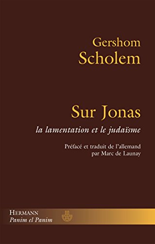 Sur Jonas, la lamentation et le judaïsme (HR.PANIM EL PAN) von HERMANN