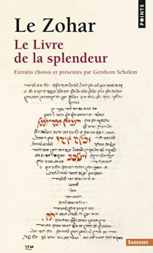 Zohar. Le Livre de La Splendeur(le) von Contemporary French Fiction