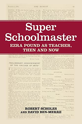 Super Schoolmaster: Ezra Pound as Teacher, Then and Now von SUNY Press