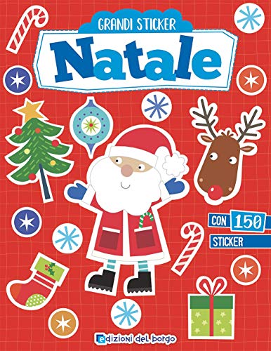 Natale. Grandi stickers. Ediz. a colori von Edizioni del Borgo