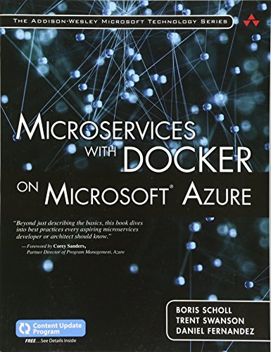 Microservices with Docker on Microsoft Azure (Addison-wesley Microsoft Technology)
