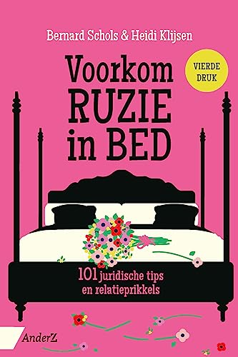 Voorkom ruzie in bed: 101 juridische tips en relatieprikkels Voorkom ruzie in bed: 101 juridische tips en relatieprikkels von Anderz