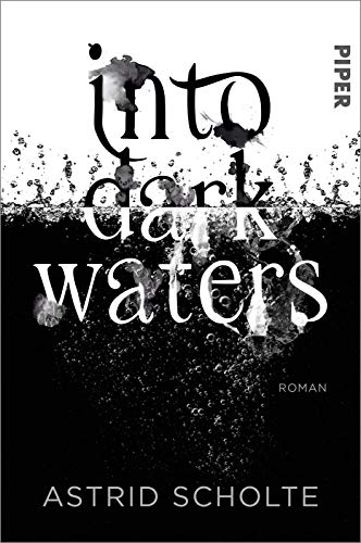 Into Dark Waters: Roman | Ein Fantasy-Thriller