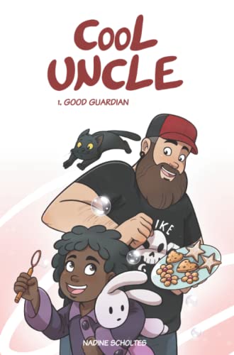 Cool Uncle: 1. Good Guardian von Independently published