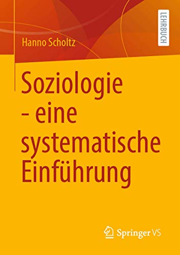 Soziologie - eine systematische Einführung von Springer VS