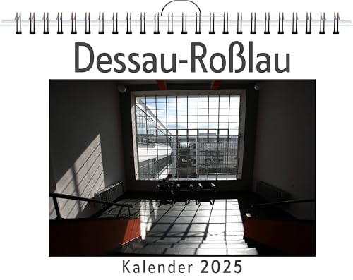 Dessau-Roßlau - (Wandkalender 2025, Kalender DIN A4 quer, Monatskalender im Querformat mit Kalendarium, das perfekte Geschenk) von FlipFlop