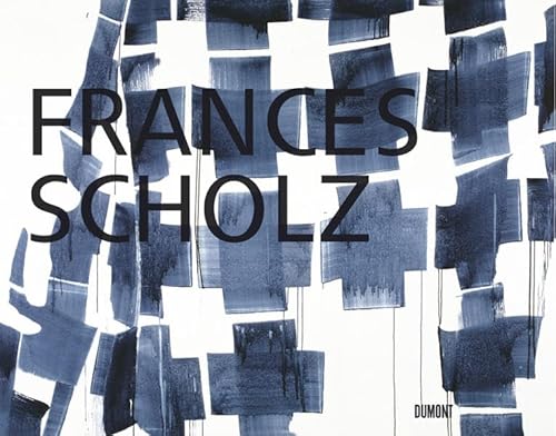 Frances Scholz. Ich geb der Welt die Abstraktion zurück von Dumont
