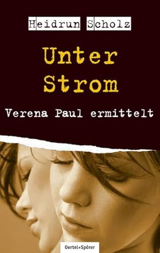 Unter Strom: Verena Paul ermittelt