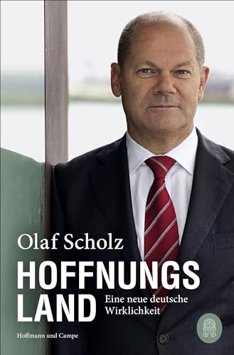 Hoffnungsland: Eine neue deutsche Wirklichkeit von Hoffmann und Campe