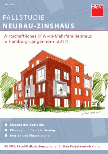 Fallstudie Neubau-Zinshaus: Wirtschaftliches KFW-40-Mehrfamilienhaus in Hamburg-Langenhorn (2017)