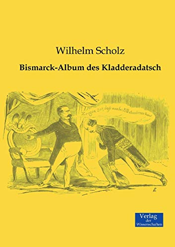 Bismarck-Album des Kladderadatsch von Vero Verlag