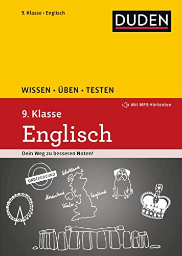 Wissen – Üben – Testen: Englisch 9. Klasse: Mit MP3-Download zum besseren Hörverständnis. Ideal zur Vorbereitung auf Klassenarbeiten. Für Gymnasium und Gesamtschule von Duden
