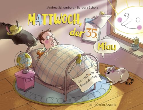 Mattwoch, der 35. Miau: Der verfluxte Bachstubentag