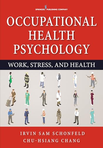 Occupational Health Psychology von Springer Publishing Company