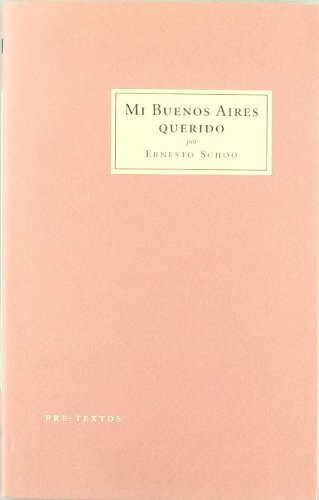 Mi Buenos Aires querido (Cosmópolis, Band 13)