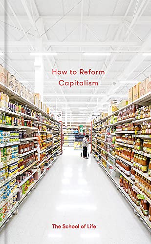 How to Reform Capitalism (Essay Books)