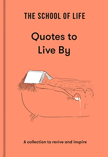 Quotes to Live By: A collection to revive and inspire (Lessons for Life) von Duckworth Books