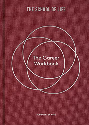 The Career Workbook: Fulfilment at Work