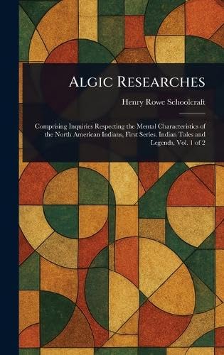 Algic Researches von Anson Street Press