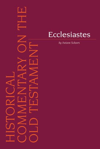 Ecclesiastes (Historical Commentary on the Old Testament, Band 9)