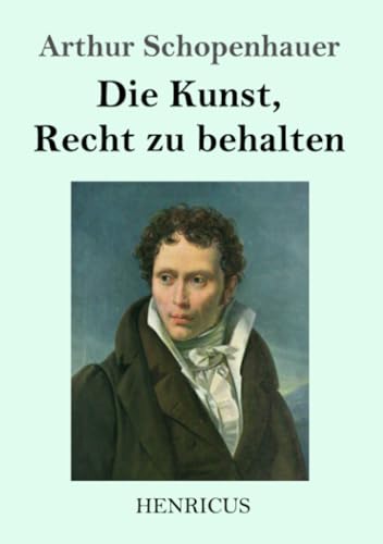 Die Kunst, Recht zu behalten