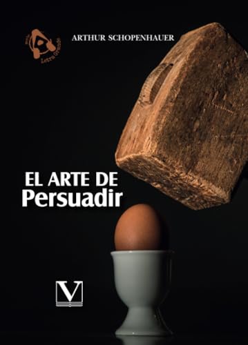 El arte de persuadir (Ensayo, Band 1) von Editorial Verbum