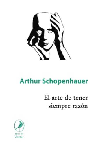 El arte de tener siempre razón El arte de tener siempre razón