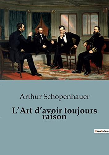 L¿Art d¿avoir toujours raison von SHS Éditions