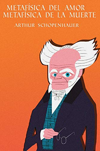 Metafísica del amor / Metafísica de la muerte Metafísica del amor / Metafísica de la muerte von Independently Published