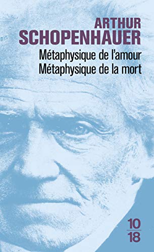 Métaphysique de l'amour, métaphysique de la mort Métaphysique de l'amour, métaphysique de la mort