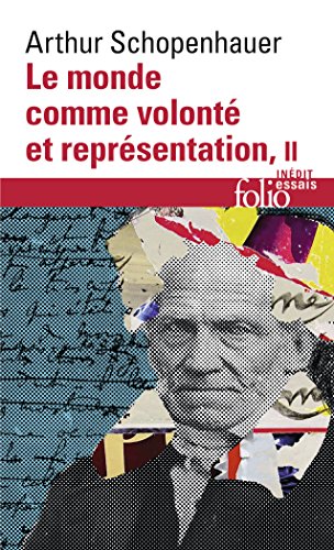 Monde Comme Volonte Et: Tome 2