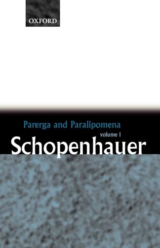 Parerga and Paralipomena, Vol. 1