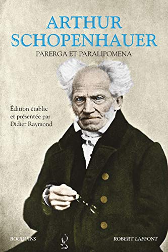 Parerga et paralipomena Parerga et paralipomena von BOUQUINS
