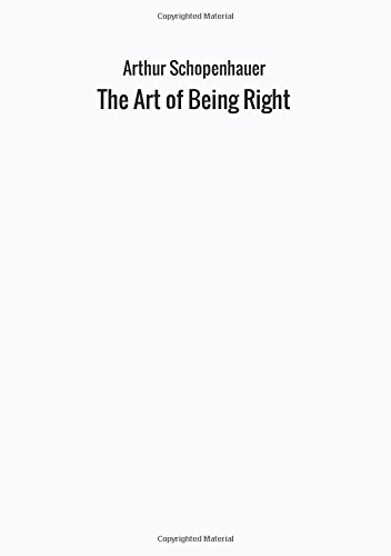 The Art of Being Right The Art of Being Right