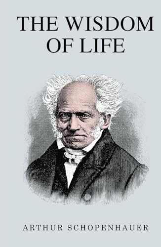 The Wisdom of Life The Wisdom of Life von Classy Publishing