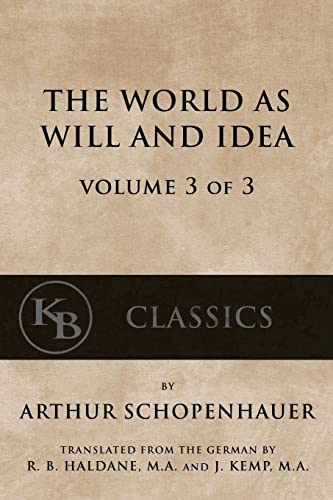 The World As Will And Idea (Vol. 3 of 3)