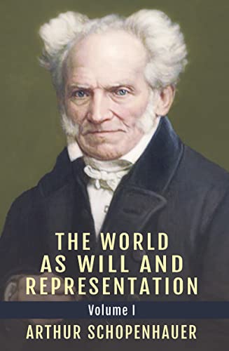 The World as Will and Representation, Vol. 1 von Echo Point Books & Media, LLC
