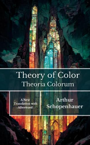 Theory of Colors (Theoria colorum) von Independently published