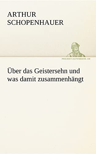 Über das Geistersehn und was damit zusammenhängt (TREDITION CLASSICS) von tredition