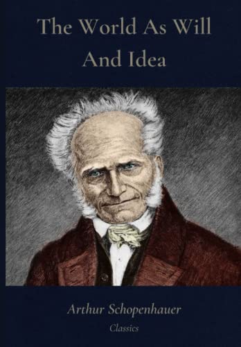 World as Will & Idea: Classic Illustrated Edition von Independently published