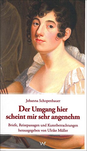 Der Umgang hier scheint mir sehr angenehm: Briefe, Reisepassagen und Kunstbetrachtungen von Weimarer Verlagsgesellschaft ein Imprint von Verlagshaus Römerweg