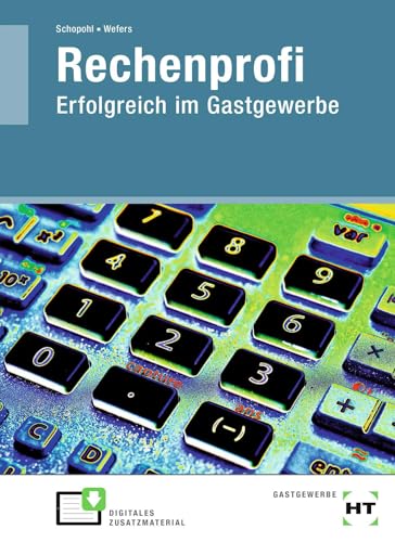 Rechenprofi: Erfolgreich im Gastgewerbe