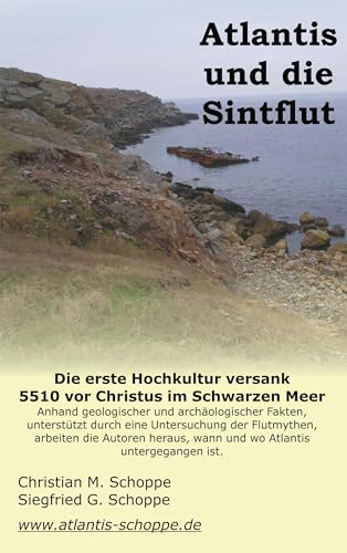 Atlantis und die Sintflut: Die erste Hochkultur versank 5510 vor Christus im Schwarzen Meer