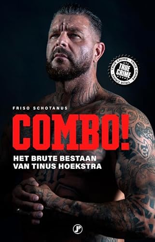 Combo: Het brute bestaan van Tinus Hoekstra Combo: Het brute bestaan van Tinus Hoekstra von Just Publishers