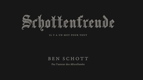 Schottenfreude - Il y a un mot pour tout
