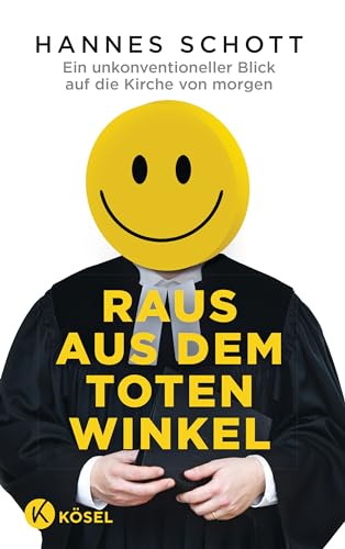 Raus aus dem toten Winkel: Ein unkonventioneller Blick auf die Kirche von morgen