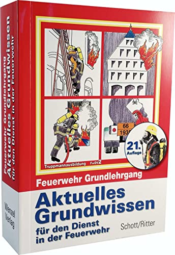 Feuerwehr Grundlehrgang FwDV 2