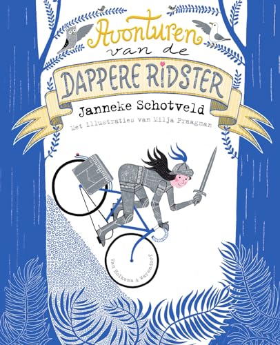 Avonturen van de dappere ridster (De dappere ridster, 1)