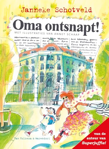 Oma ontsnapt!